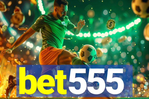 bet555