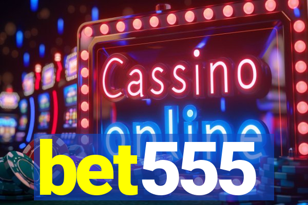 bet555