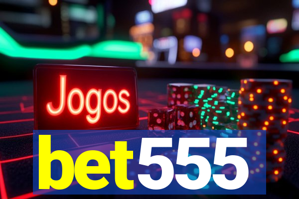 bet555