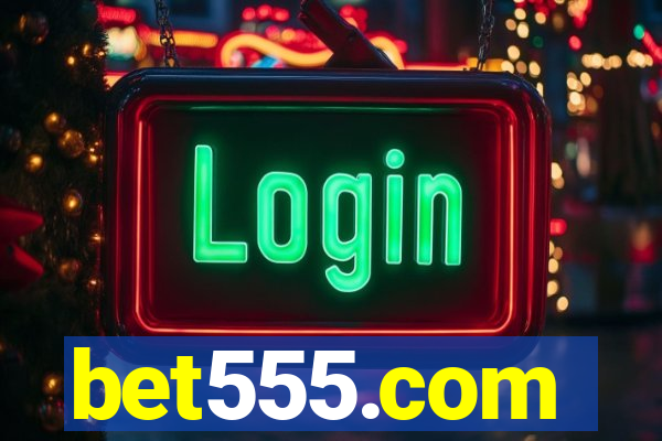 bet555.com