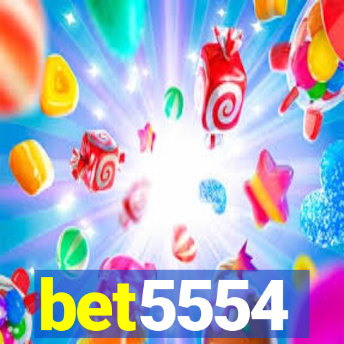 bet5554