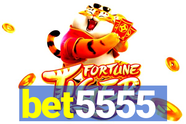 bet5555