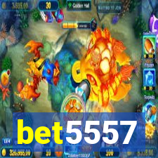 bet5557