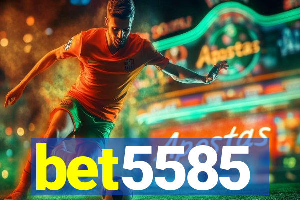 bet5585