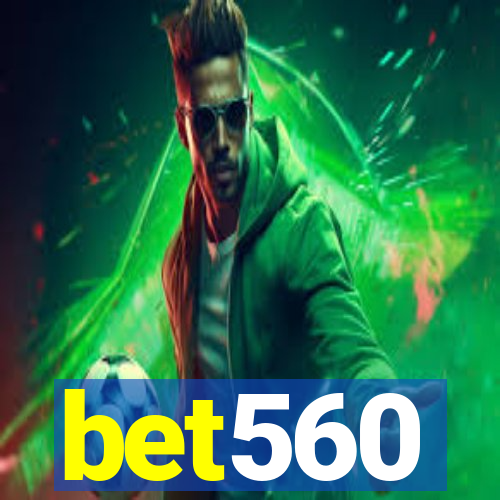 bet560