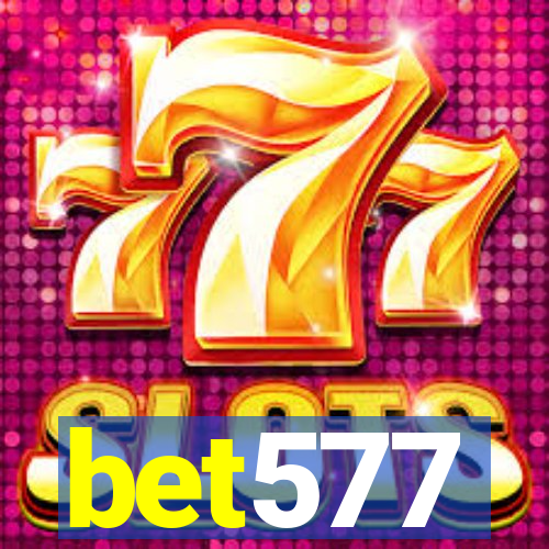 bet577