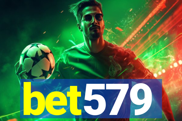 bet579