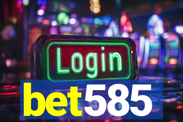 bet585