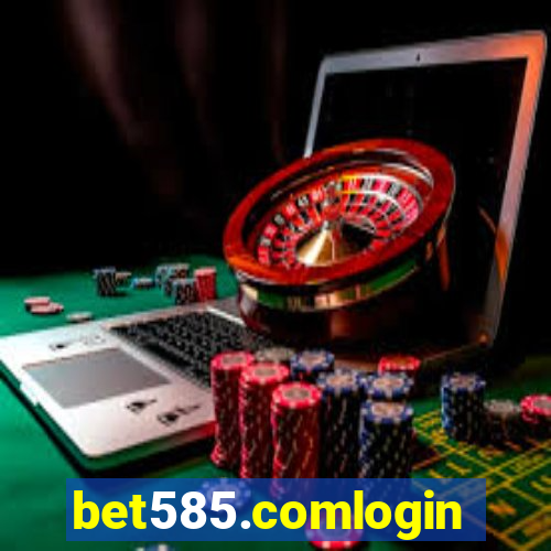 bet585.comlogin