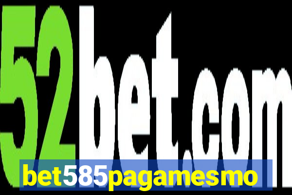 bet585pagamesmo