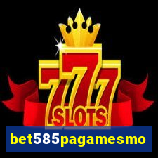 bet585pagamesmo