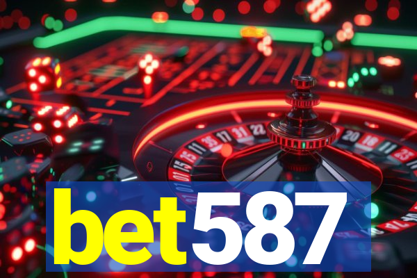 bet587