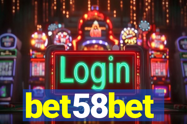 bet58bet