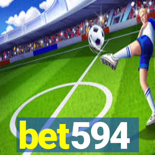 bet594