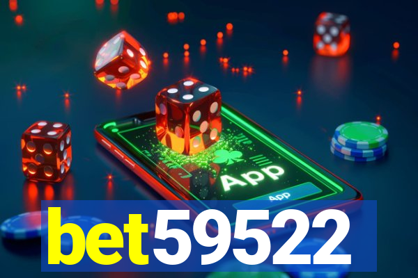 bet59522