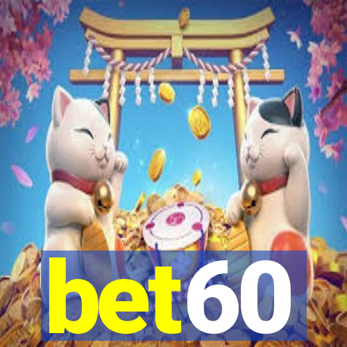 bet60