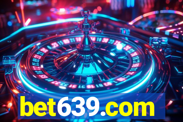 bet639.com