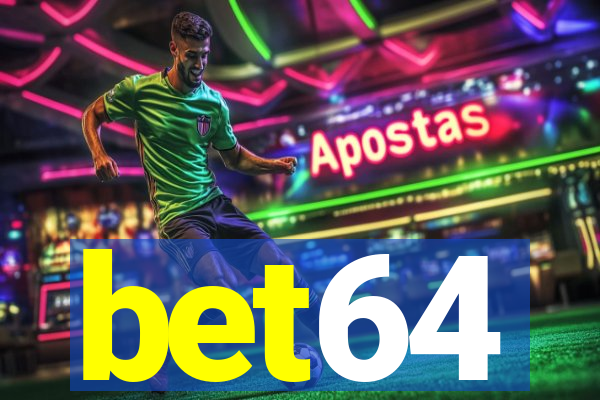 bet64