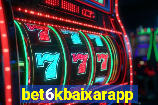 bet6kbaixarapp