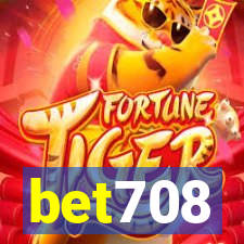 bet708