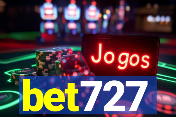 bet727