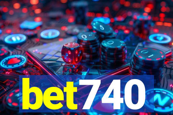 bet740