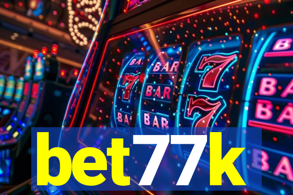 bet77k