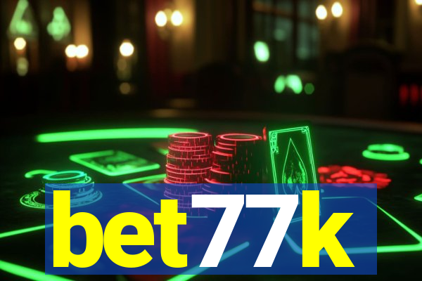 bet77k