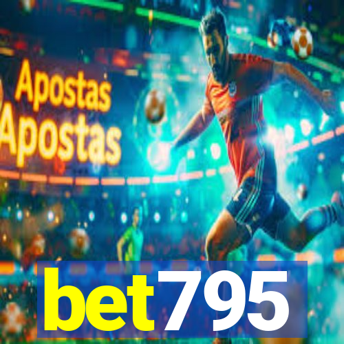 bet795