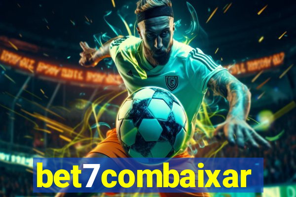 bet7combaixar