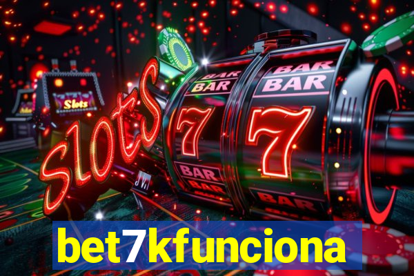 bet7kfunciona