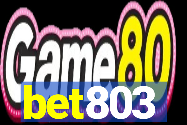 bet803