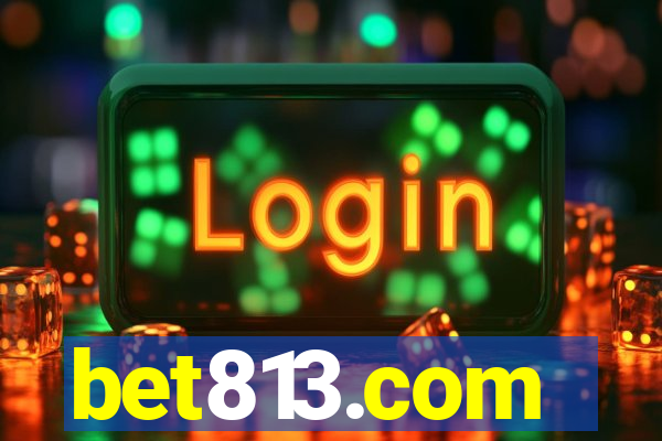 bet813.com