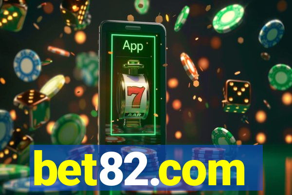 bet82.com