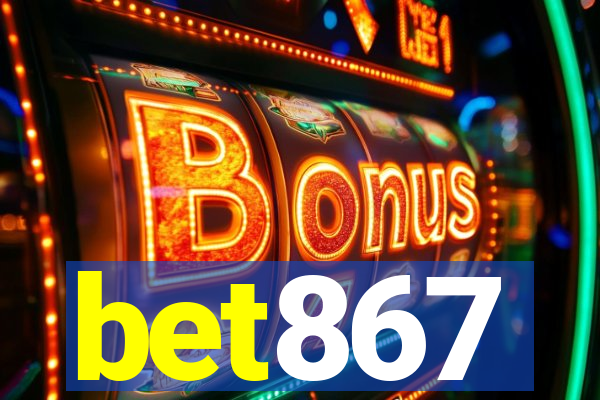 bet867