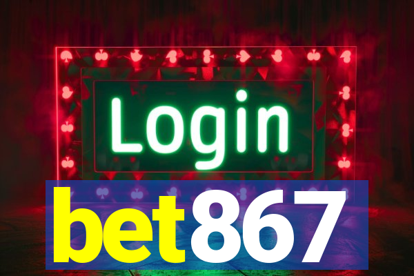 bet867