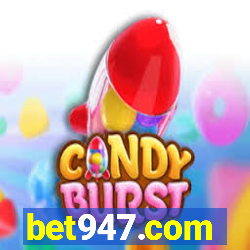 bet947.com