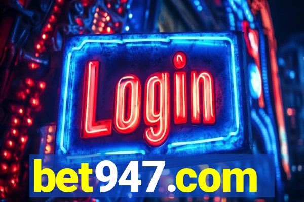 bet947.com