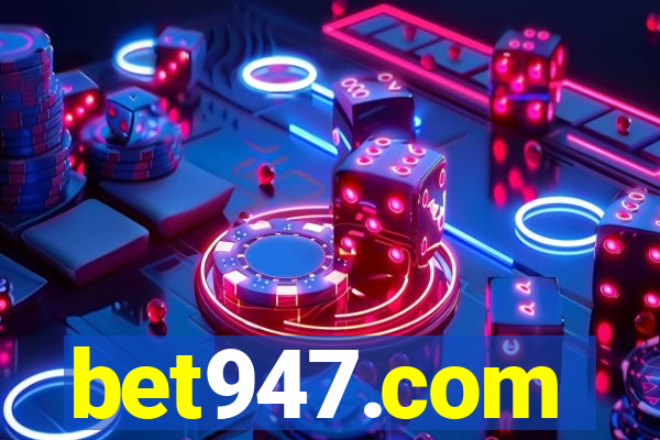 bet947.com