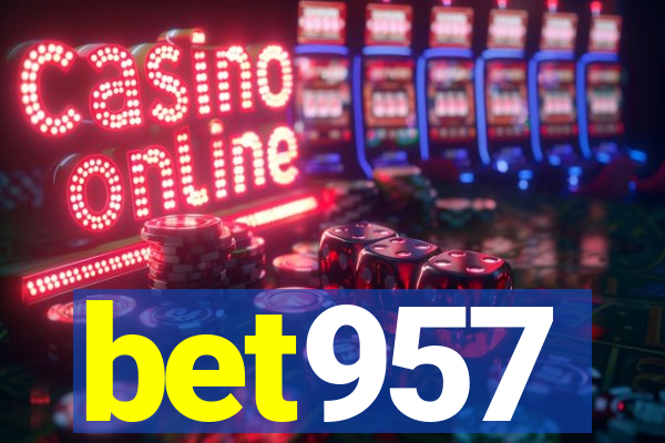 bet957