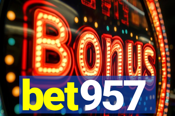 bet957