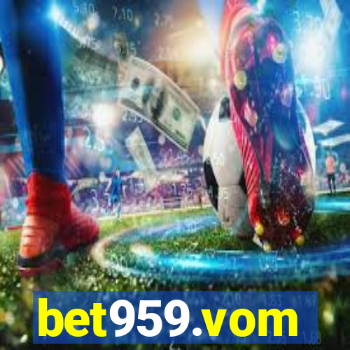 bet959.vom