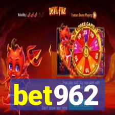 bet962