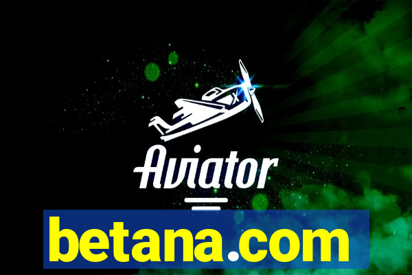 betana.com