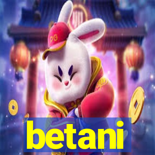 betani