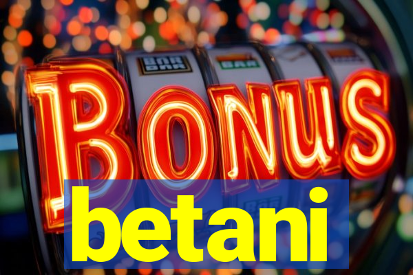 betani