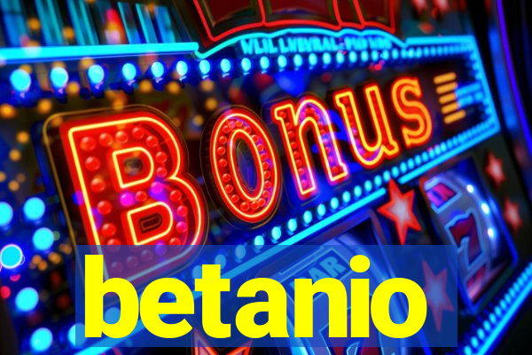 betanio