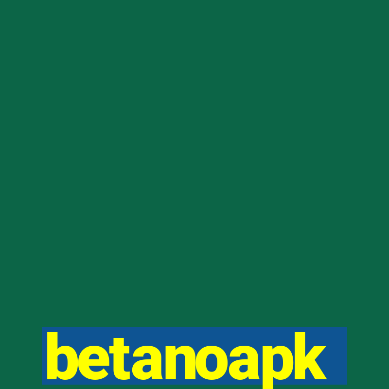 betanoapk