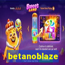 betanoblaze