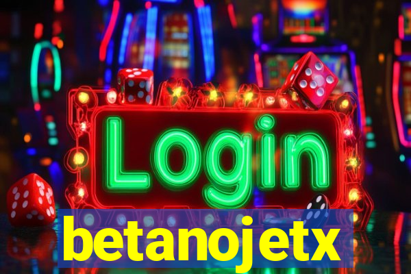 betanojetx